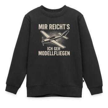 Mir reicht’s – Ich geh Modellfliegen - Kinder Premium Organic Sweatshirt - Schwarz - Vorne - AI Model Kid Female (0cm)
