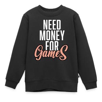 Need Money For Games - Kinder Premium Organic Sweatshirt - Schwarz - Vorne - AI Model Kid Female (0cm)
