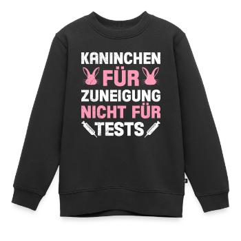 Tierschutz KANINCHEN FÜR ZUNEIGUNG NICHT FÜR TESTS - Kinder Premium Organic Sweatshirt - Schwarz - Vorne - AI Model Kid Female (0cm)