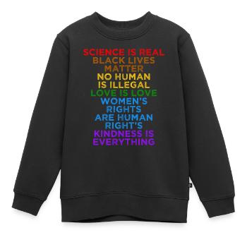Soziale Gerechtigkeit Liebe Gleichheit Menschenrechte - Kinder Premium Organic Sweatshirt - Schwarz - Vorne - AI Model Kid Female (0cm)