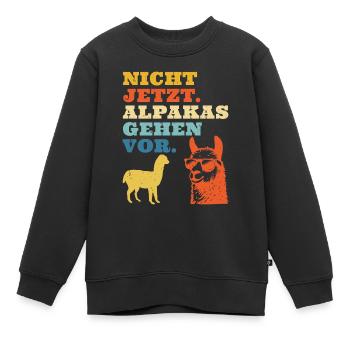 Fan d'alpagas PAS MAINTENANT LES ALPAGAS AVANT TOUT Drôle - Sweat Premium enfant bio - noir - Devant - AI Model Kid Female (0cm)
