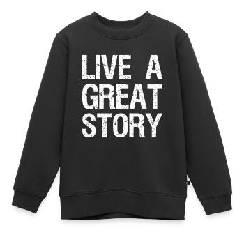 live a great story - Kinder Premium Organic Sweatshirt - Schwarz - Vorne - AI Model Kid Female (0cm)