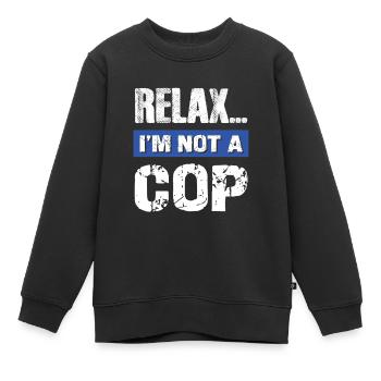 Détendez-vous, je ne suis pas un flic - Sweat Premium enfant bio - noir - Devant - AI Model Kid Female (0cm)