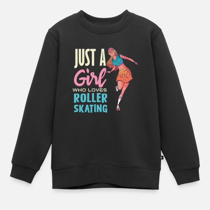 Juste une fille adore le roller - Sweat Premium enfant bio - noir