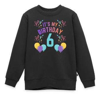 6 Jahre Mädchen It’s My Birthday Kinder Geburtstag - Kinder Premium Organic Sweatshirt - Schwarz - Vorne - AI Model Kid Female (0cm)