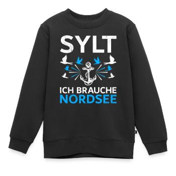 Vacances en mer du Nord SYLT J’AI BESOIN DE MER DU NORD Drôle - Sweat Premium enfant bio - noir - Devant - AI Model Kid Female (0cm)