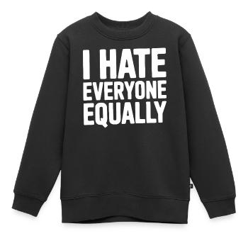 Je déteste tout le monde de la même façon - Sweat Premium enfant bio - noir - Devant - AI Model Kid Female (0cm)