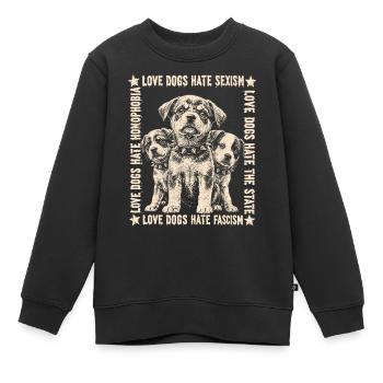 Chemise Love Dogs Hate Fascism - Sweat Premium enfant bio - noir - Devant - AI Model Kid Female (0cm)