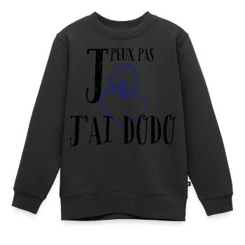 J'peux pas j'ai dodo. Humour pour bébé. - Sweat Premium enfant bio - noir - Devant - AI Model Kid Female (0cm)