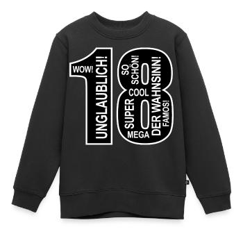 18. Geburtstag Wow Lustiges Motiv Nummer Ziffer 18 - Kinder Premium Organic Sweatshirt - Schwarz - Vorne - AI Model Kid Female (0cm)