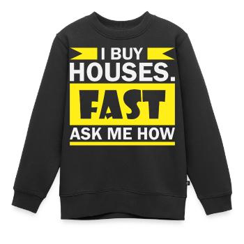 Ich Kaufe Häuser Schnell Immobilien Investor Agent - Kinder Premium Organic Sweatshirt - Schwarz - Vorne - AI Model Kid Female (0cm)