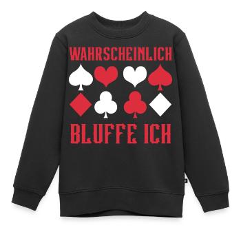 Poker, probablement que je bluffe - Sweat Premium enfant bio - noir - Devant - AI Model Kid Female (0cm)