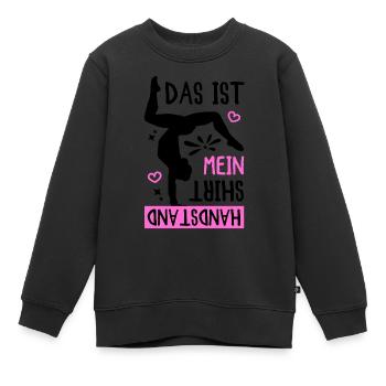 Das Ist Mein Handstand Shirt - Kinder Premium Organic Sweatshirt - Schwarz - Vorne - AI Model Kid Female (0cm)