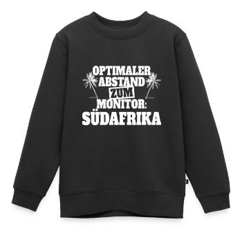 Südafrika Optimaler Abstand Zum Monitor Fernweh - Kinder Premium Organic Sweatshirt - Schwarz - Vorne - AI Model Kid Female (0cm)