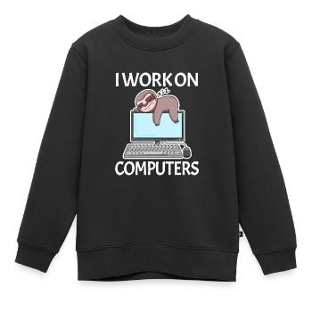 Je travaille sur des ordinateurs ordinateur nerd paresseux drôle - Sweat Premium enfant bio - noir - Devant - AI Model Kid Female (0cm)