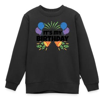 Birthday Children's Birthday Its My Birthday - Kids Premium Organic Sweatshirt - black - Front - AI Model Kid Female (0cm)