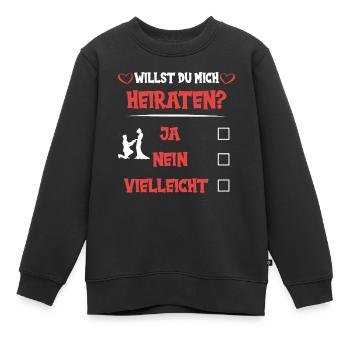 Willst du mich heiraten - Kinder Premium Organic Sweatshirt - Schwarz - Vorne - AI Model Kid Female (0cm)