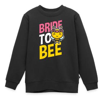 Braut Bride To Be Biene Bride To Bee Verlobung JGA - Kinder Premium Organic Sweatshirt - Schwarz - Vorne - AI Model Kid Female (0cm)
