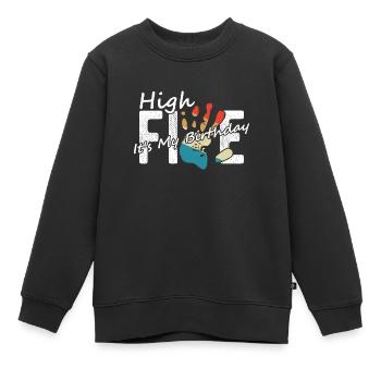 Hi Five Birthday Hi 5 Jahre Geburtstag Geschenk - Kinder Premium Organic Sweatshirt - Schwarz - Vorne - AI Model Kid Female (0cm)