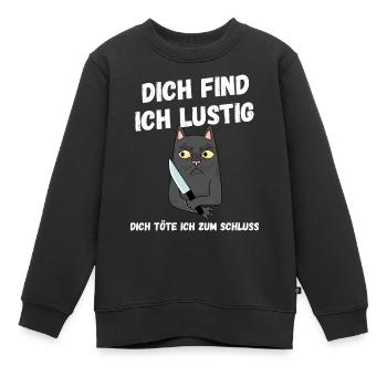 Dich find ich lustig lustige Sprüche lustig - Kinder Premium Organic Sweatshirt - Schwarz - Vorne - AI Model Kid Female (0cm)