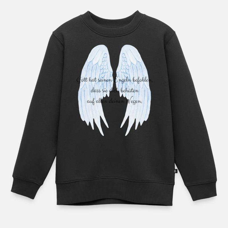 Gott hat seinen Engeln befohlen Spruch Schutzengel - Kinder Premium Organic Sweatshirt - Schwarz