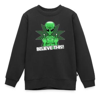 Alien Mittelfinger Glaube Es - Kinder Premium Organic Sweatshirt - Schwarz - Vorne - AI Model Kid Female (0cm)