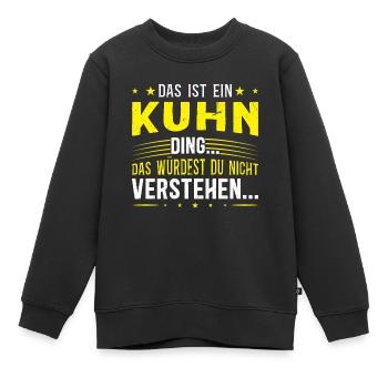 Familienname Kuhn - für Familie Kuhn - Kinder Premium Organic Sweatshirt - Schwarz - Vorne - AI Model Kid Female (0cm)