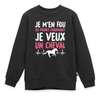 Je m'en fou du prince charmant je veux un cheval - Sweat Premium enfant bio - noir - Devant - AI Model Kid Female (0cm)