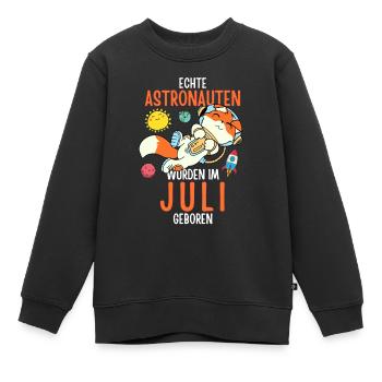 Im Juli geboren - Fuchs Astronaut im Weltall - Kinder Premium Organic Sweatshirt - Schwarz - Vorne - AI Model Kid Female (0cm)