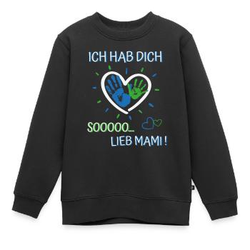 Ich hab dich lieb Mama- für Jungen und Mädchen - Kinder Premium Organic Sweatshirt - Schwarz - Vorne - AI Model Kid Female (0cm)
