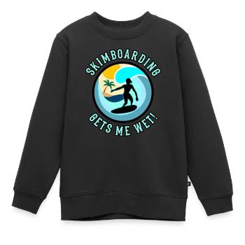Le skimboard me mouille ! Skimboard Femmes Dicton - Sweat Premium enfant bio - noir - Devant - AI Model Kid Female (0cm)