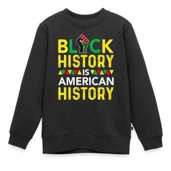 Mois de l’histoire des Noirs Histoire des Noirs Américain - Sweat Premium enfant bio - noir - Devant - AI Model Kid Female (0cm)