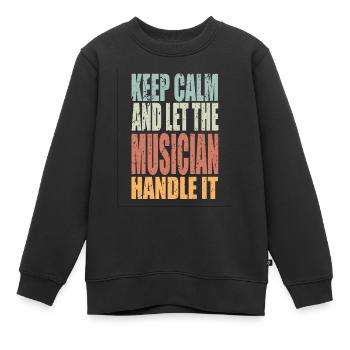 Keep Calm Musicien Disant Cadeau De Musicien - Sweat Premium enfant bio - noir - Devant - AI Model Kid Female (0cm)