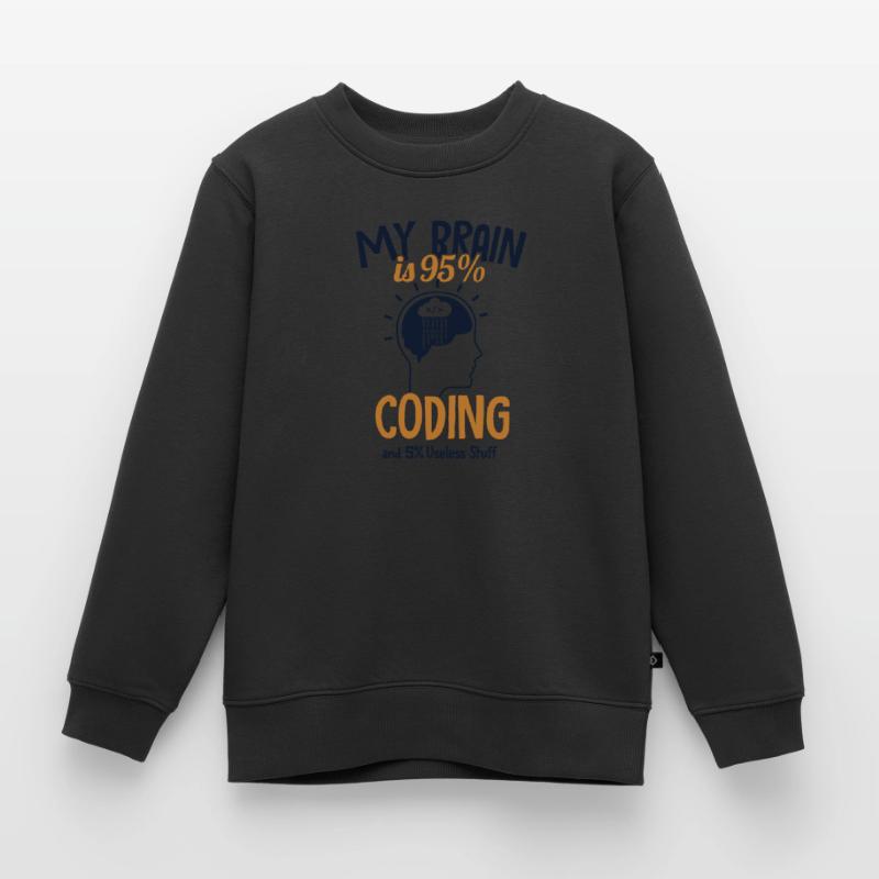 My Brain is 95% Coding Full Stack Coder Software Kids Premium Organic Sweatshirt