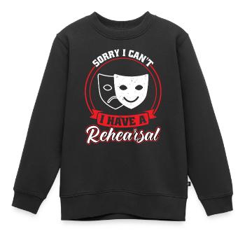 J’ai une répétition - Théâtre - Sweat Premium enfant bio - noir - Devant - AI Model Kid Female (0cm)