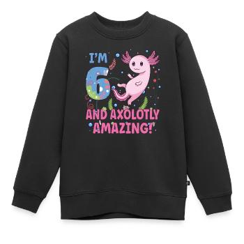 I'm 6 Sweet Axolotl 6th Birthday Gift - Kids Premium Organic Sweatshirt - black - Front - AI Model Kid Female (0cm)