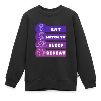 Manger Regarder la télé Dormir Répéter Fernschauen Faulenzen - Sweat Premium enfant bio - noir - Devant - AI Model Kid Female (0cm)
