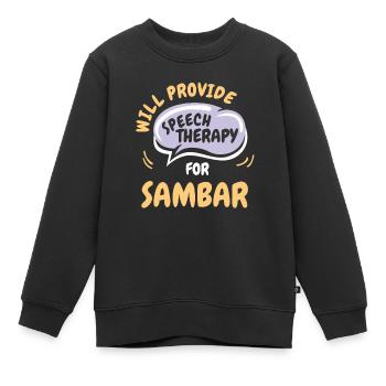 Fournir une orthophonie pour Sambar Funny Speech - Sweat Premium enfant bio - noir - Devant - AI Model Kid Female (0cm)