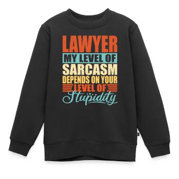 Anwalt sarkasmus Anwalt Geschenk - Kinder Premium Organic Sweatshirt - Schwarz - Vorne - AI Model Kid Female (0cm)