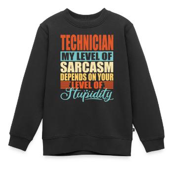 Techniker sarkasmus - Kinder Premium Organic Sweatshirt - Schwarz - Vorne - AI Model Kid Female (0cm)