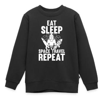 Eat Sleep Space Travel Repeat - Space Rocket Ship - Kids Premium Organic Sweatshirt - black - Front - AI Model Kid Female (0cm)