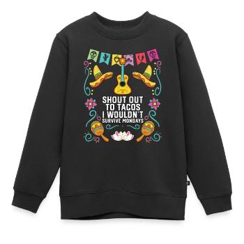 Criez aux tacos que je ne survivrais pas les lundis - Sweat Premium enfant bio - noir - Devant - AI Model Kid Female (0cm)