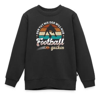 Il ne fait rien qui veut juste regarder le football - Sweat Premium enfant bio - noir - Devant - AI Model Kid Female (0cm)