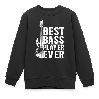 Best Bass Player Ever I Bass Guitar Player Bass Gu - Kinder Premium Organic Sweatshirt - Schwarz - Vorne - AI Model Kid Female (0cm)