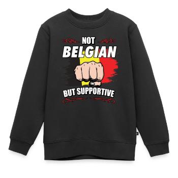 Not Belgian But Supportive Travel Tourist Belgian - Kinder Premium Organic Sweatshirt - Schwarz - Vorne - AI Model Kid Female (0cm)