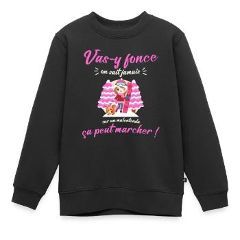Vas y fonce ça peut marcher, Motivation filles, - Sweat Premium enfant bio - noir - Devant - AI Model Kid Female (0cm)