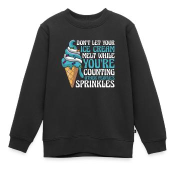 Crème glacée Ne laissez pas votre crème glacée fondre mollement - Sweat Premium enfant bio - noir - Devant - AI Model Kid Female (0cm)