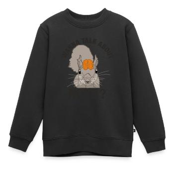 Wanna Talk About Nuts Squirrel Fuchshörnchen - Kinder Premium Organic Sweatshirt - Schwarz - Vorne - AI Model Kid Female (0cm)