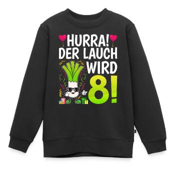 Hurra der Lauch wird 8 - Kinder Premium Organic Sweatshirt - Schwarz - Vorne - AI Model Kid Female (0cm)