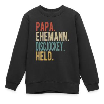 Discjockey Papa Ehemann Held - Kinder Premium Organic Sweatshirt - Schwarz - Vorne - AI Model Kid Female (0cm)